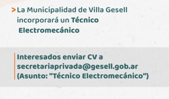 LA MUNICIPALIDAD INCORPORAR UN TCNICO ELECTROMECNICO